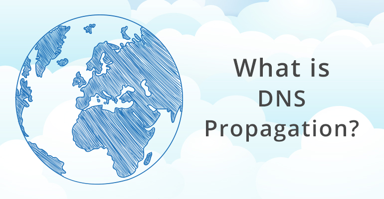 What is DNS Propagation?