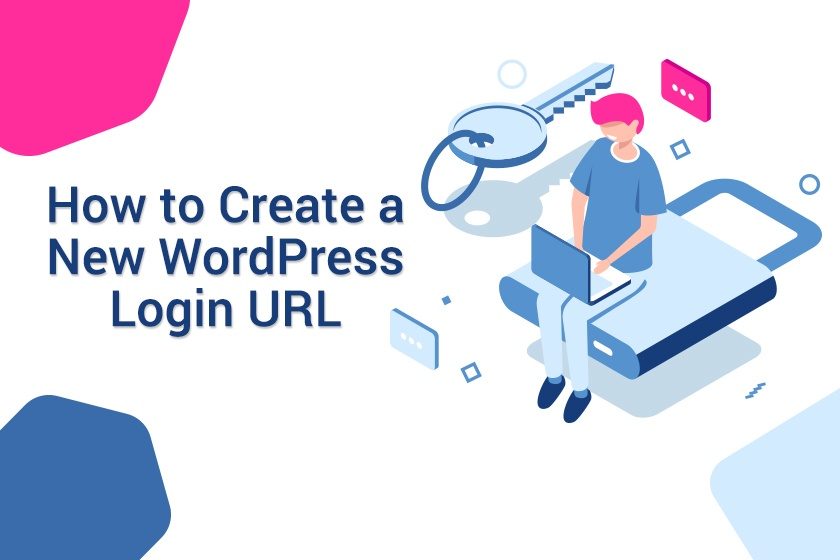Create New WordPress Login URL