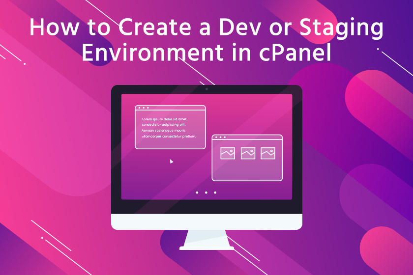 How to Create a Dev or Staging Environment